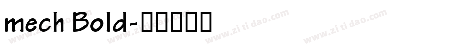 mech Bold字体转换